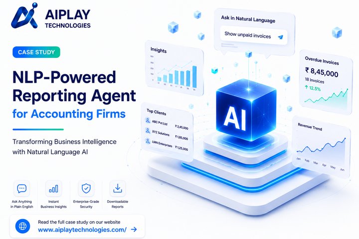 AIplay Technologies NLP-Powered Reporting Agent for CA Office Automation — Natural Language ERP Analytics with NL2SQL, RBAC Security, and Instant KPI Dashboards